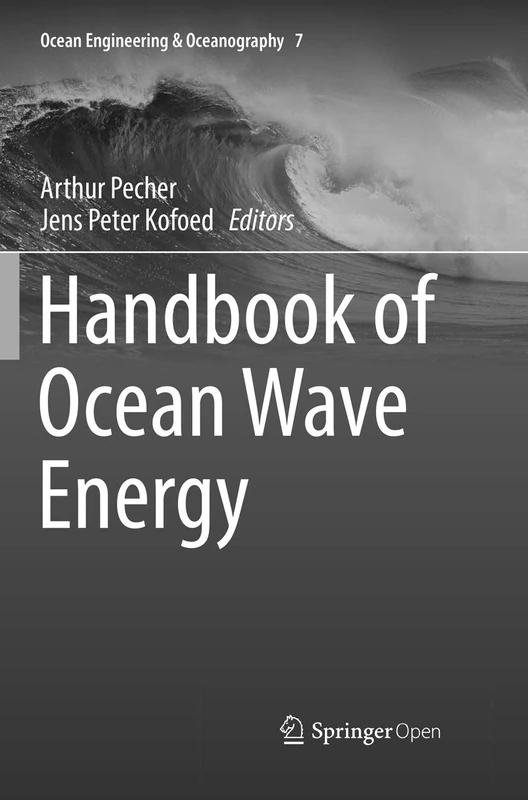 Handbook of Ocean Wave Energy: 7 (Ocean Engineering & Oceanography, 7)