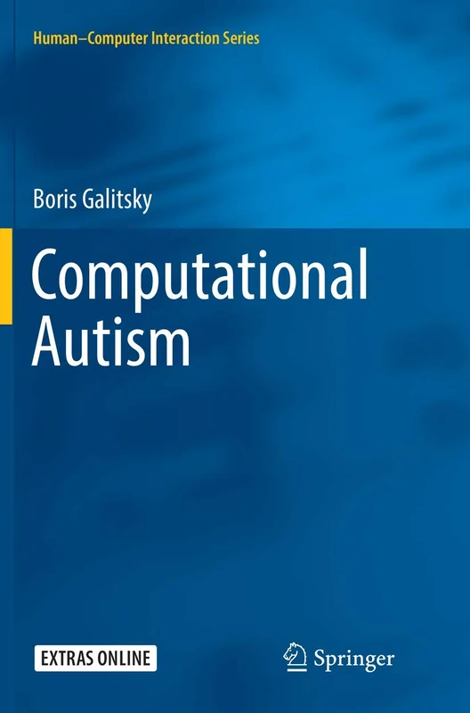 Computational Autism (Human–Computer Interaction Series)