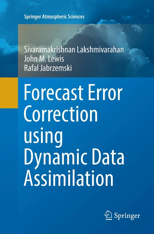 Forecast Error Correction using Dynamic Data Assimilation (Springer Atmospheric Sciences) - Image 1