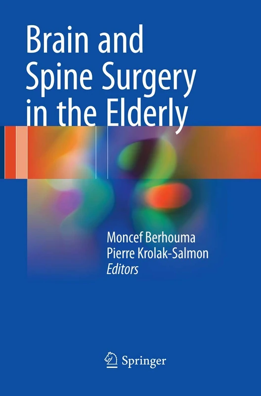 Springer - Brain and Spine Surgery in the Elderly