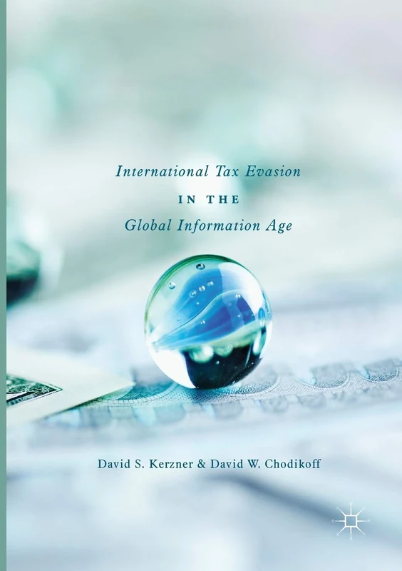 International Tax Evasion in the Global Information Age