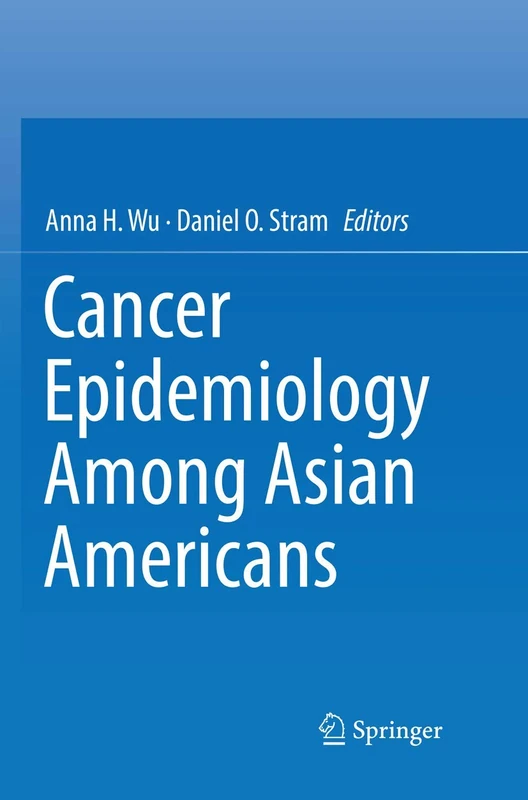 Cancer Epidemiology Among Asian Americans