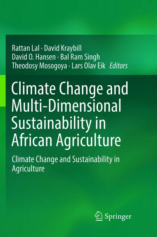 Climate Change and Multi-Dimensional Sustainability in African Agriculture: Climate Change and Sustainability in Agriculture