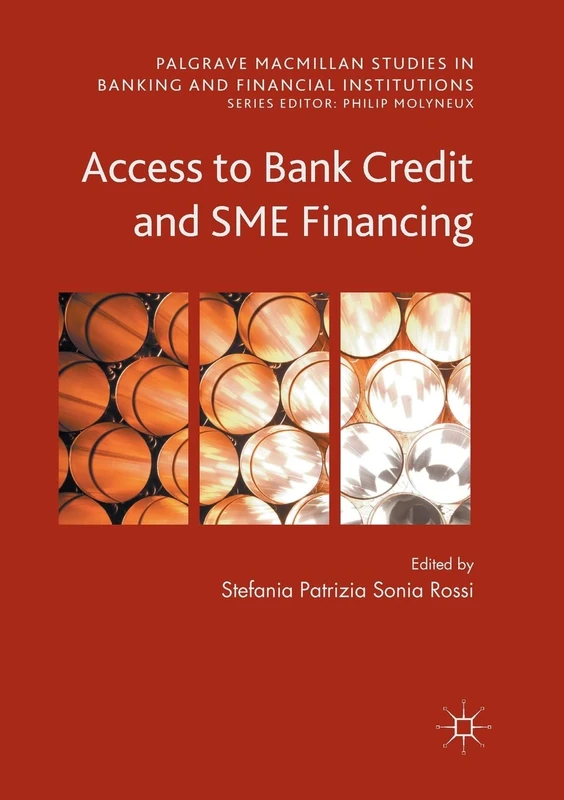 MACMILLAN Access to Bank Credit and SME Financing Book