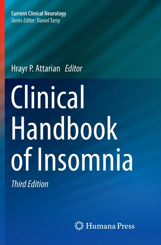Clinical Handbook of Insomnia (Current Clinical Neurology)