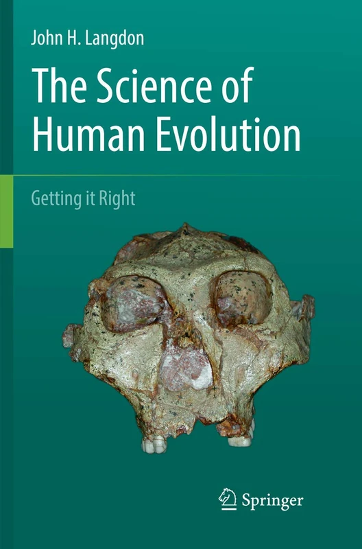 The Science of Human Evolution: Getting it Right