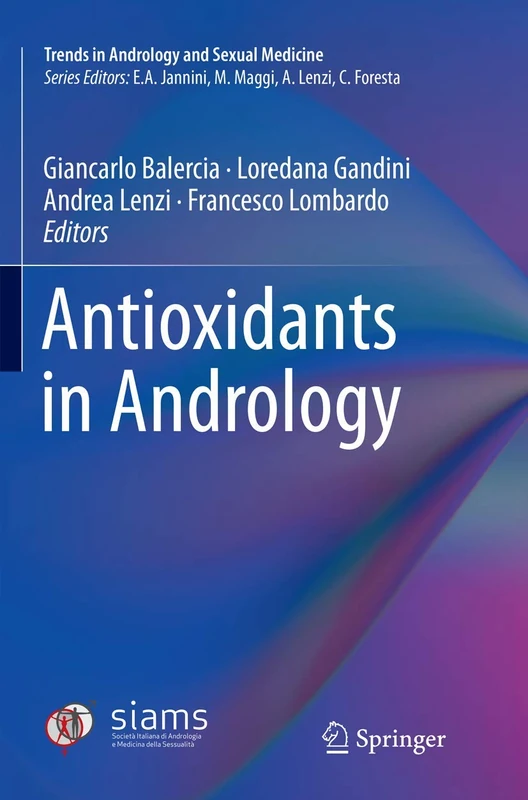 Antioxidants in Andrology (Trends in Andrology and Sexual Medicine)