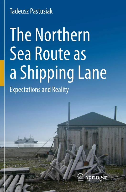 The Northern Sea Route as a Shipping Lane: Expectations and Reality