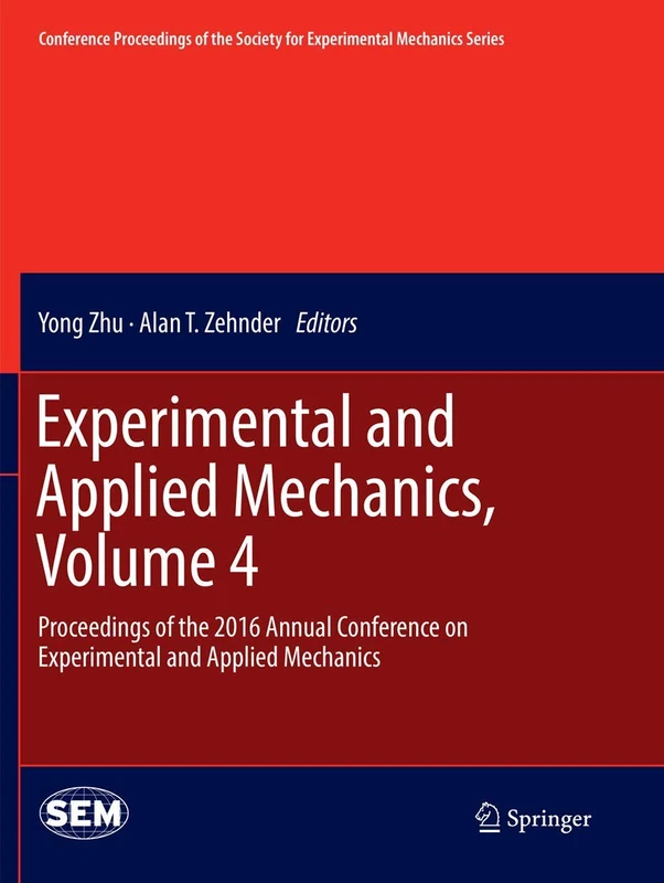 Springer Experimental and Applied Mechanics Volume 4 Book