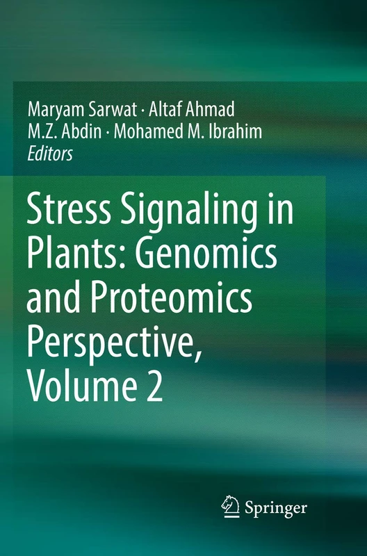 Stress Signaling in Plants: Genomics and Proteomics Perspective, Volume 2