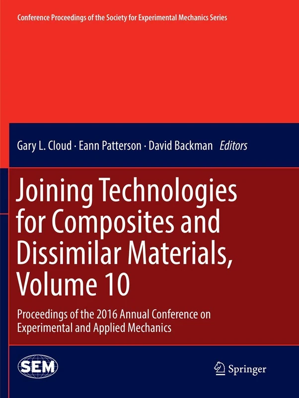 Springer Joining Technologies for Composites and Dissimilar Materials