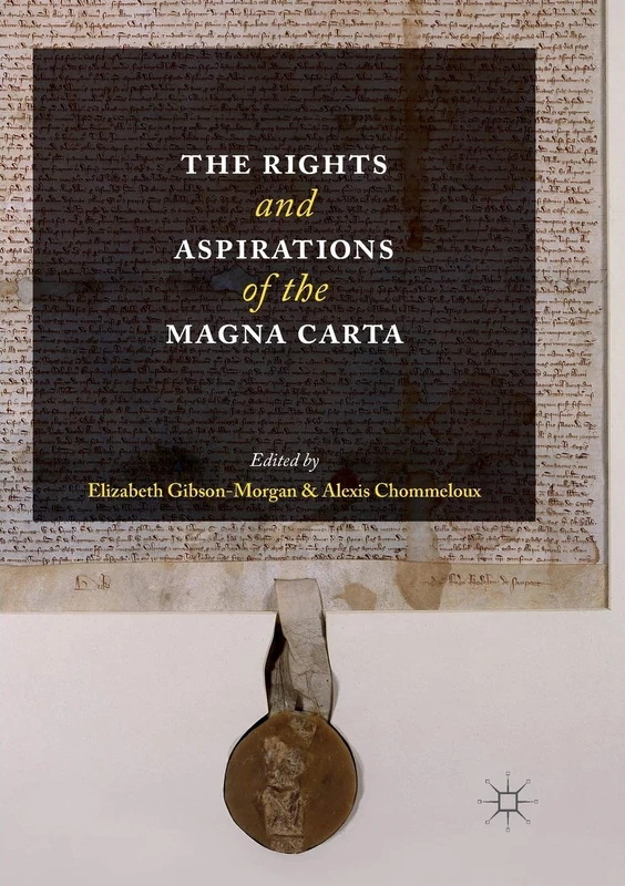 The Rights and Aspirations of the Magna Carta - Image 1