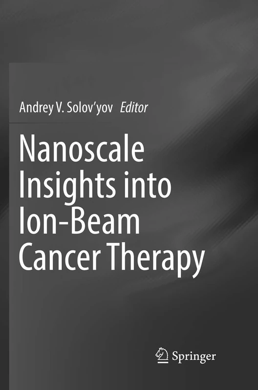 Nanoscale Insights into Ion-Beam Cancer Therapy - Image 1