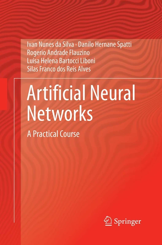 Artificial Neural Networks: A Practical Course