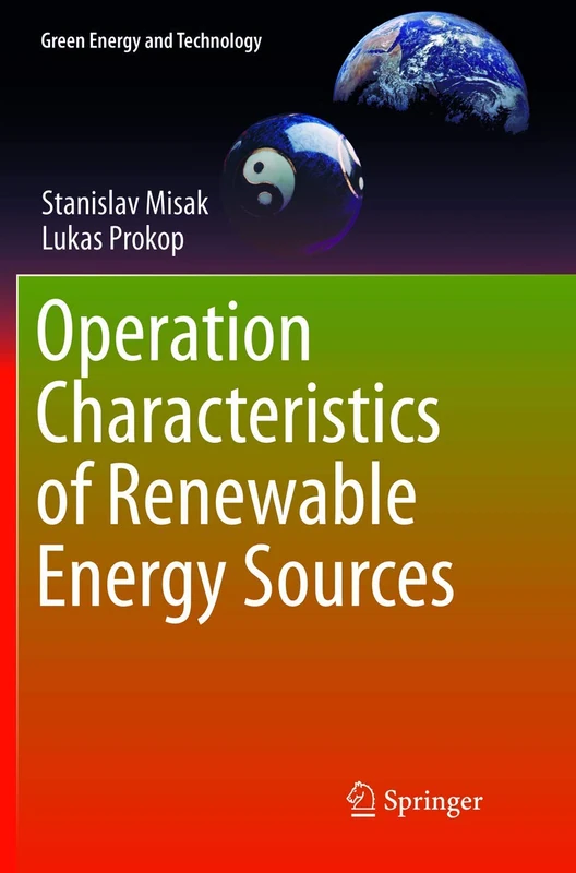 Operation Characteristics of Renewable Energy Sources (Green Energy and Technology)