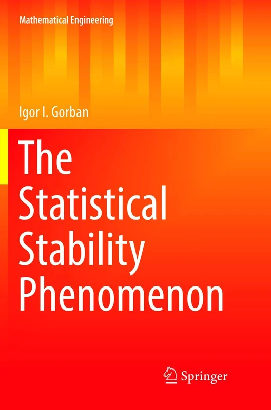 The Statistical Stability Phenomenon (Mathematical Engineering)