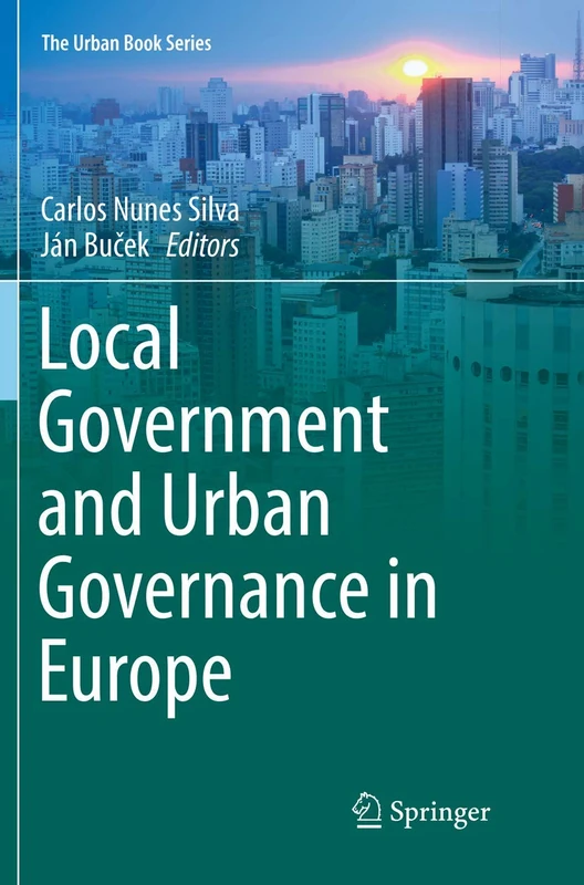Local Government and Urban Governance in Europe (The Urban Book Series)