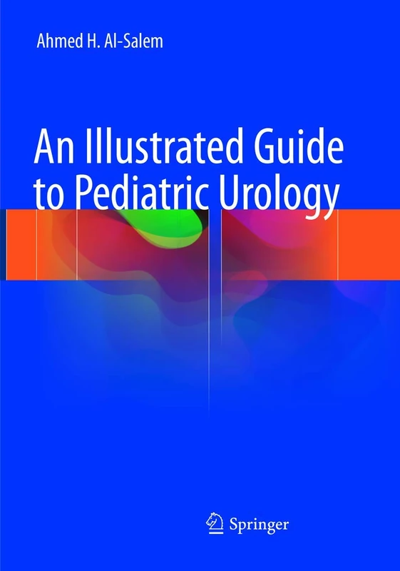 An Illustrated Guide to Pediatric Urology
