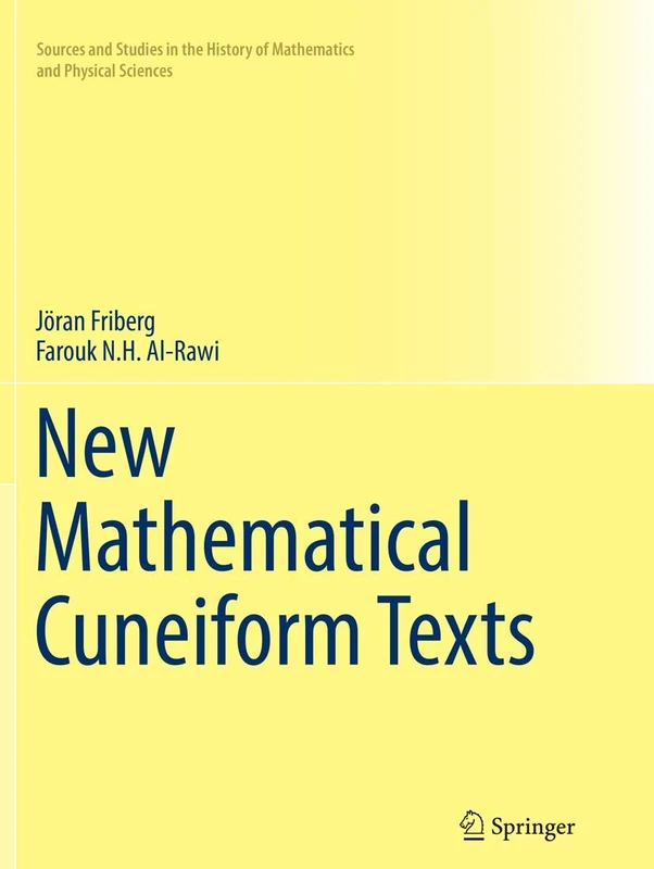 Springer - New Mathematical Cuneiform Texts - Joran Friberg