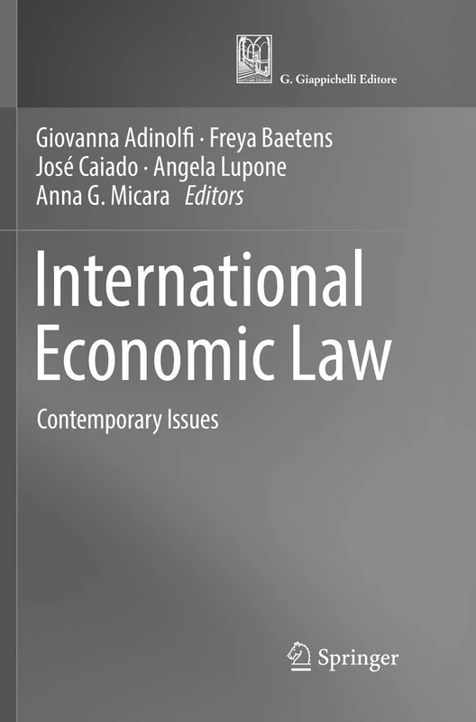 Springer - International Economic Law: Contemporary Issues