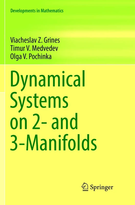 Dynamical Systems on 2- and 3-Manifolds: 46 (Developments in Mathematics, 46)