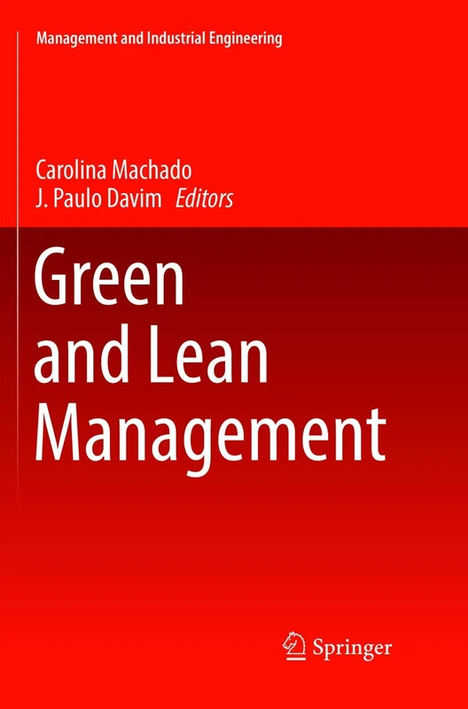 Green and Lean Management (Management and Industrial Engineering)