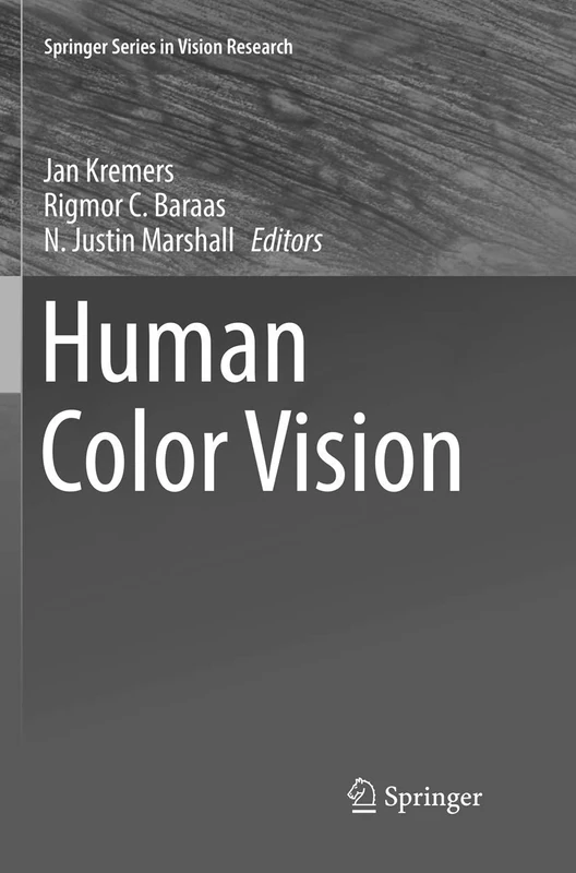 Human Color Vision: 5 (Springer Series in Vision Research, 5)