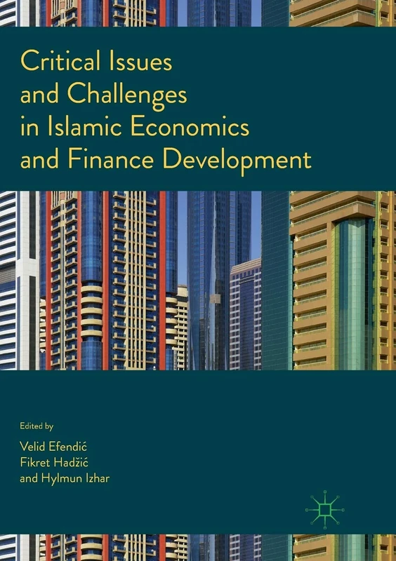 Critical Issues and Challenges in Islamic Economics and Finance Development - Image 1