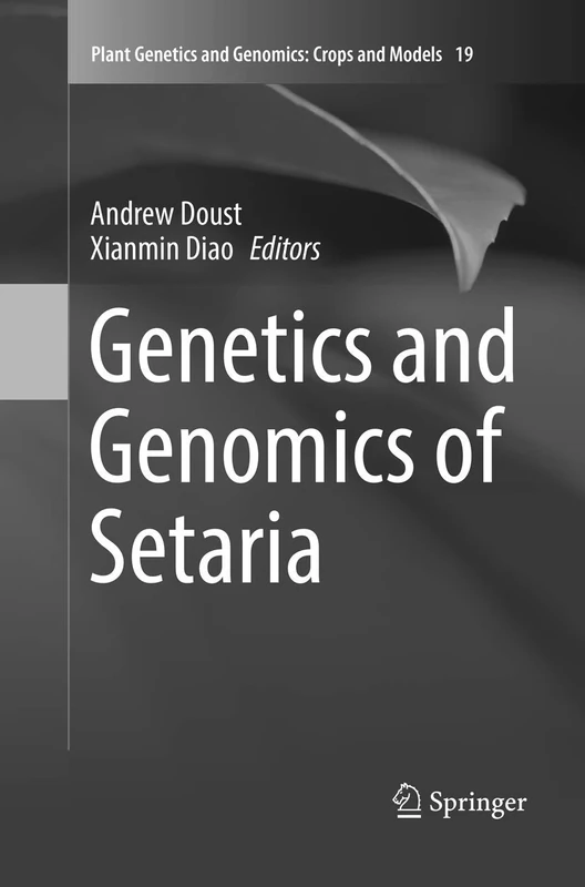 Springer Genetics and Genomics of Setaria - Plant Science Book