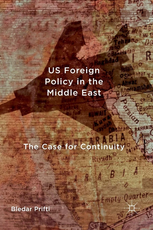 US Foreign Policy in the Middle East: The Case for Continuity