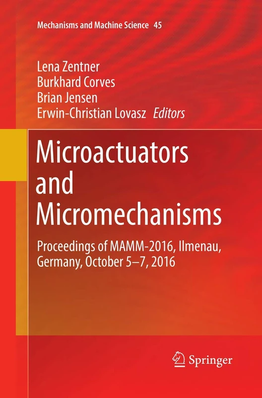 Springer Microactuators and Micromechanisms MAMM-2016 Book