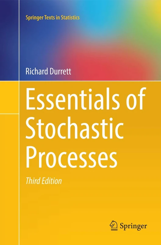 Essentials of Stochastic Processes (Springer Texts in Statistics)