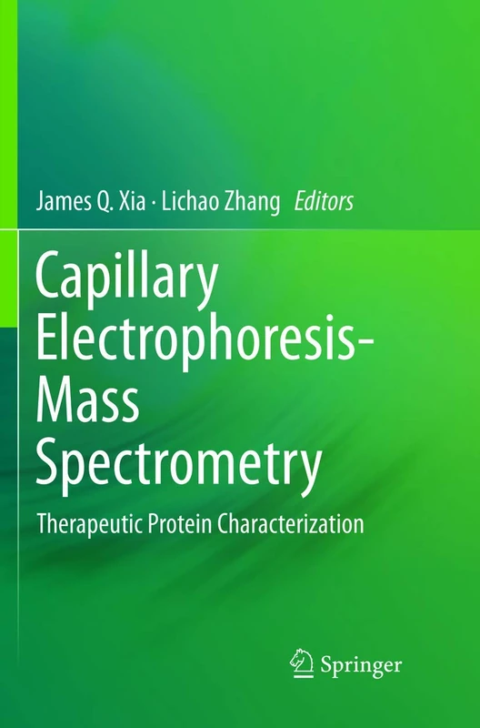 Capillary Electrophoresis-Mass Spectrometry: Therapeutic Protein Characterization