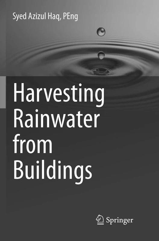 Harvesting Rainwater from Buildings