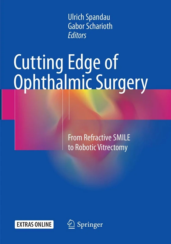 Springer - Cutting Edge of Ophthalmic Surgery Book