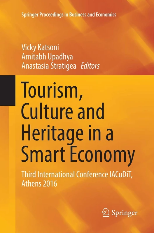 Springer Tourism, Culture and Heritage in a Smart Economy