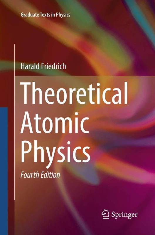 Theoretical Atomic Physics (Graduate Texts in Physics) - Image 1