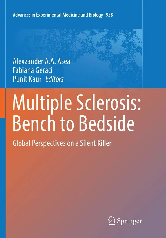 Springer Multiple Sclerosis: Bench to Bedside - Vol 958
