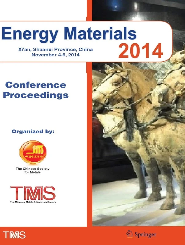 Energy Materials 2014: Conference Proceedings (The Minerals, Metals & Materials Series)
