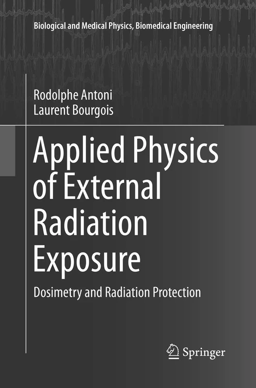 Springer Applied Physics of External Radiation Exposure Book