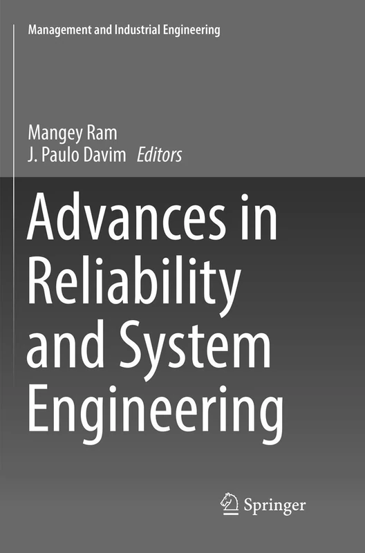 Advances in Reliability and System Engineering (Management and Industrial Engineering)