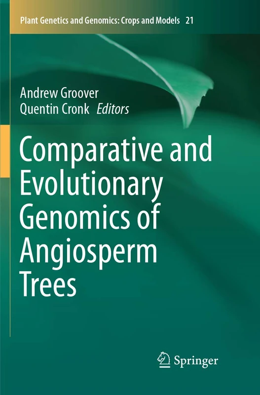 Springer Comparative and Evolutionary Genomics of Angiosperm Trees
