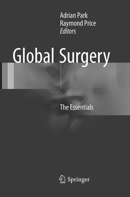 Global Surgery: The Essentials