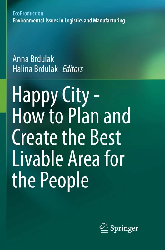 Springer Happy City - Planning Livable Urban Areas (EcoProduction)