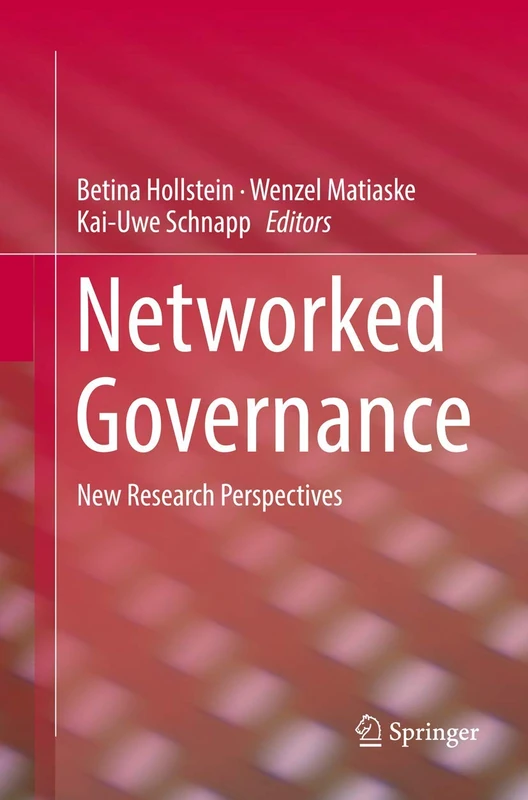 Networked Governance: New Research Perspectives