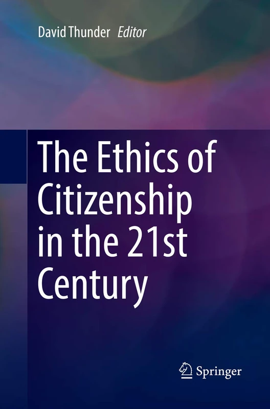 The Ethics of Citizenship in the 21st Century - Image 1