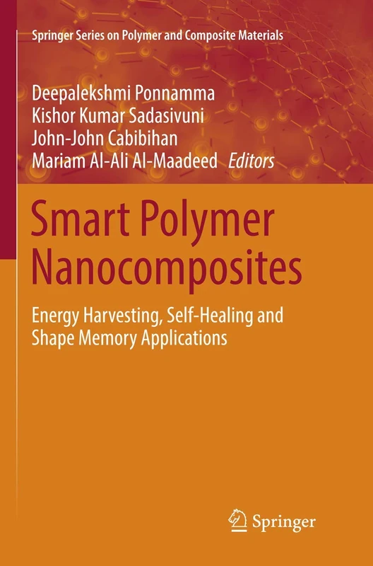 Springer Smart Polymer Nanocomposites - Energy and Self-Healing