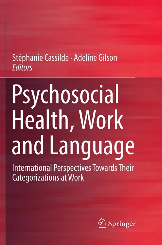 Psychosocial Health, Work and Language: International Perspectives Towards Their Categorizations at Work