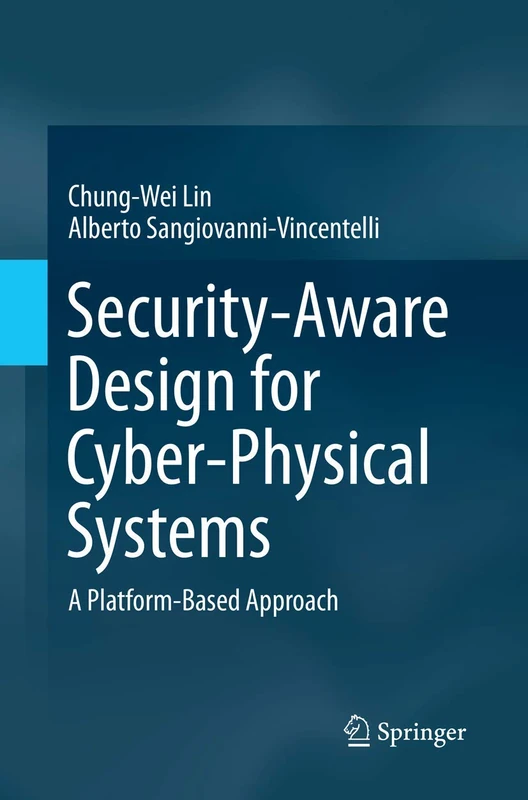 Security-Aware Design for Cyber-Physical Systems: A Platform-Based Approach
