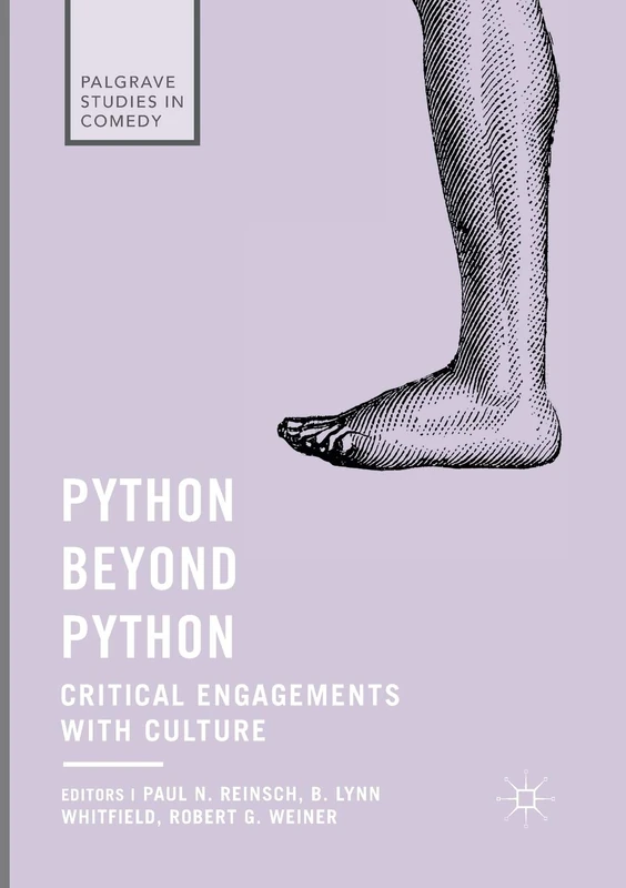 Python beyond Python: Critical Engagements with Culture (Palgrave Studies in Comedy) - Image 1